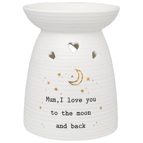 Mum, I Love You to the Moon and Back tea light wax melt burner