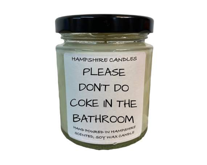 Please Don't Do Coke In The Bathroom Candle Jar-FREE Shipping over £35.00-