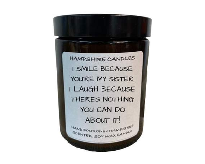 I Smile Because Your my Sister Candle Jar-FREE Shipping over £35.00-